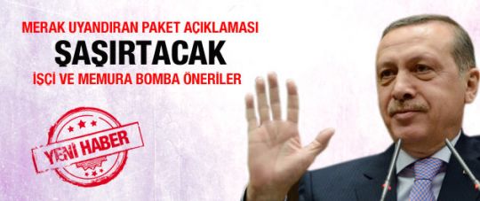 Erdoğan birçok kesimi şaşırtacak