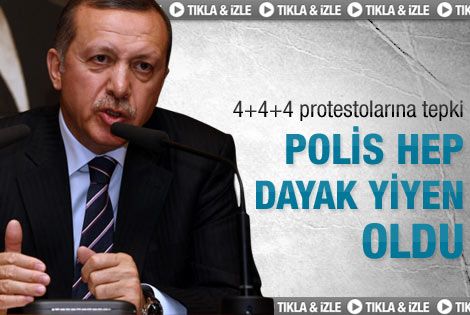 Erdoğan: Polis hep dayak yiyen konuma düştü