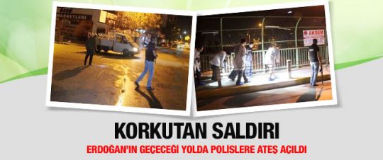 Erdoğan'ın geçiş güzergahındaki polislere saldırı