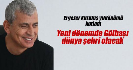 Ergezer'den kutlama mesajı