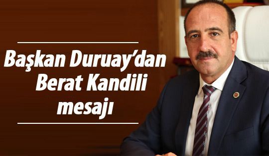 Fatih Duruay'dan kandil mesajı