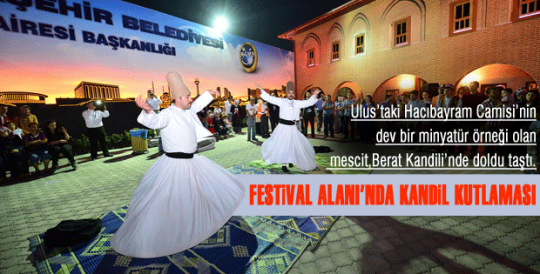 FESTİVAL ALANI’NDA KANDİL KUTLAMASI