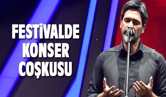 Festivalde konser coşkusu