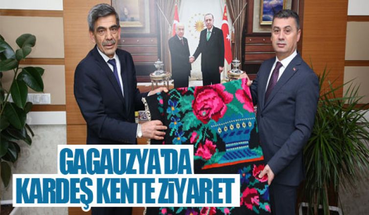  Gagauzya kardeş kente ziyaret!