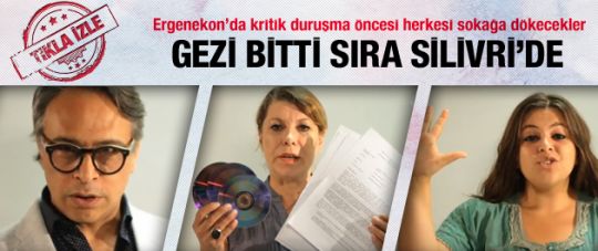 Gezi Parkı bitti sıra Silivri'de