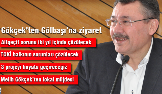 Gökçek'ten Gölbaşı'na ziyaret