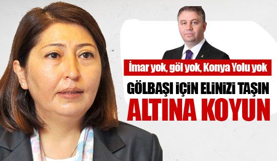 GÖL-DER Başkanı'nından vekillere çağrı