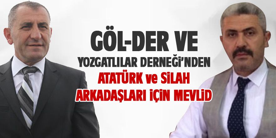 Göl-Der ve Yozgatlılar Derneği'nden mevlid