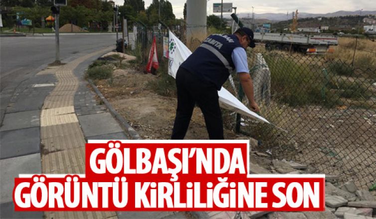 Gölbaşı Belediyesi'nden izinsiz afiş operasyonu!