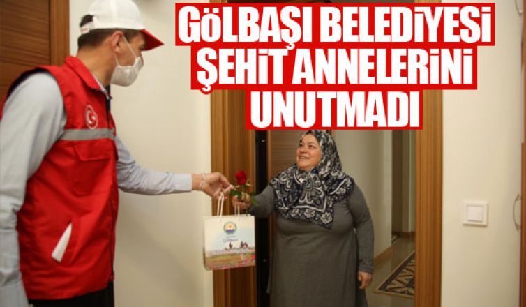 Gölbaşı Belediyesi'nden şehit annelerine ziyaret!