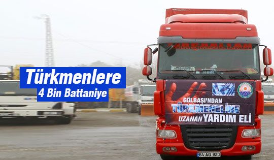 Gölbaşı Belediyesi’nden  Türkmenlere 4 Bin Battaniye