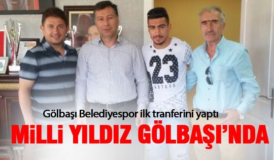 Gölbaşı Belediyespor milli yıldızla anlaştı