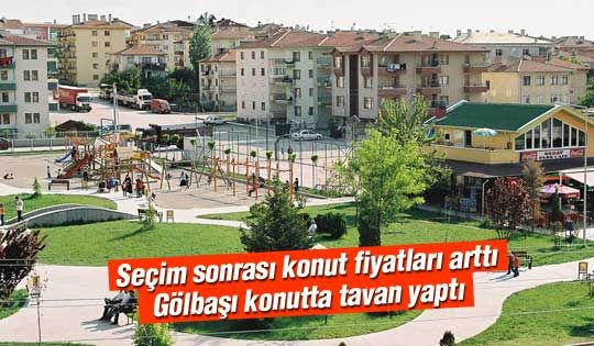 Gölbaşı konutta tavan yaptı