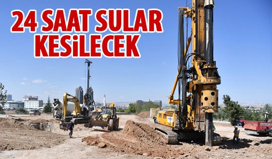 Gölbaşı ve Çankaya'da sular kesilecek