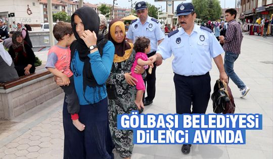 Gölbaşı Zabıtası Dilencilere Göz Açtırmıyor  