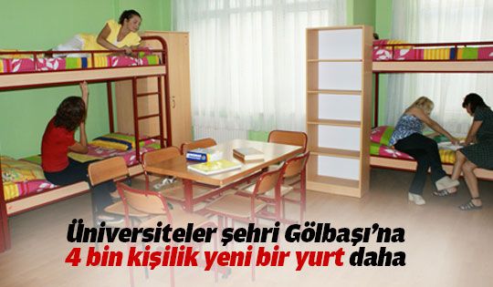 Gölbaşı'na 4 bin kişilik yurt yapılacak