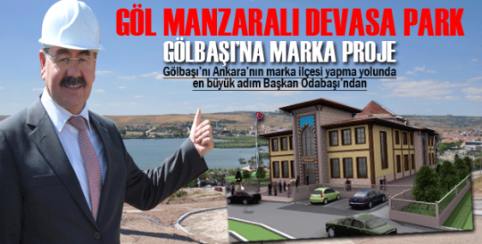 Gölbaşı’na marka proje