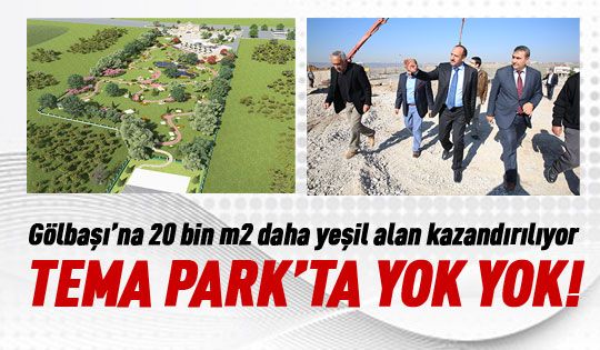 Gölbaşı’na Temalı Park Projesi