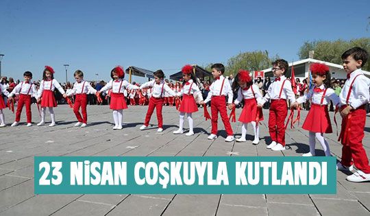 Gölbaşı’nda 23 Nisan coşkuyla kutlandı