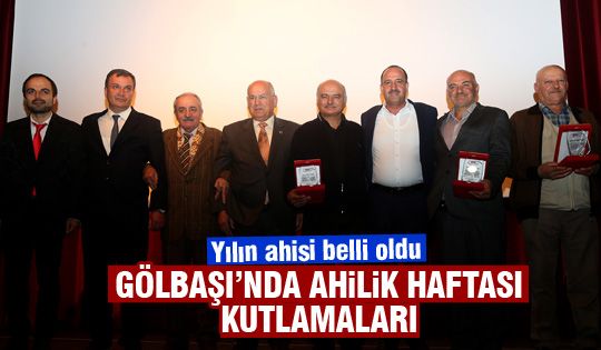 Gölbaşı’nda Ahilik Haftası Kutlandı