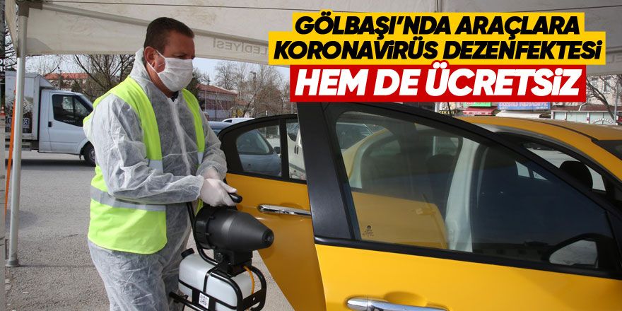 Gölbaşı'nda araçlara koronavirüs dezenfektesi