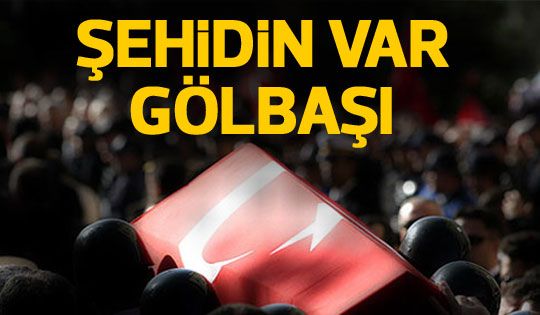 Gölbaşı'nda bir şehit haberi daha