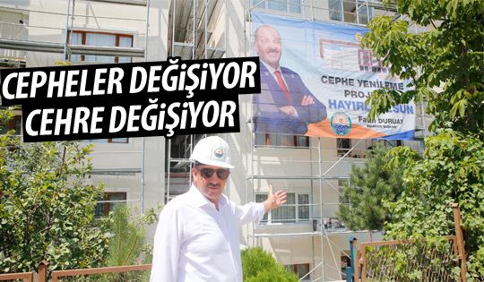 Gölbaşı'nda cepheler değişiyor