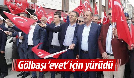 Gölbaşı'nda 'evet' yürüyüşü