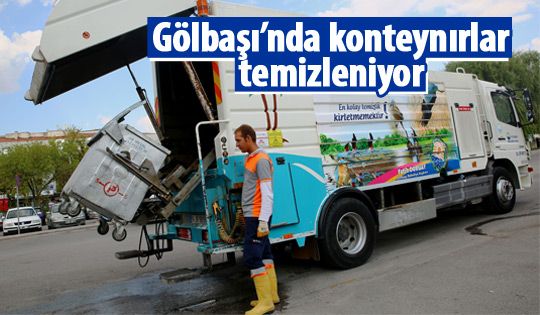 Gölbaşı’nda konteynırlar temizleniyor