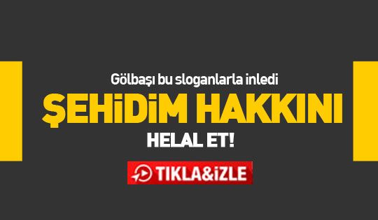 Gölbaşı'nda şehitlere saygı yürüyüşü