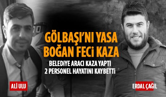 Gölbaşı'nı yasa boğan feci kaza: 2 ölü