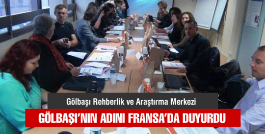 Gölbaşı'nın adı Fransa'da duyuruldu