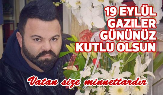 Gürsel Albayrak'tan Gaziler Günü mesajı