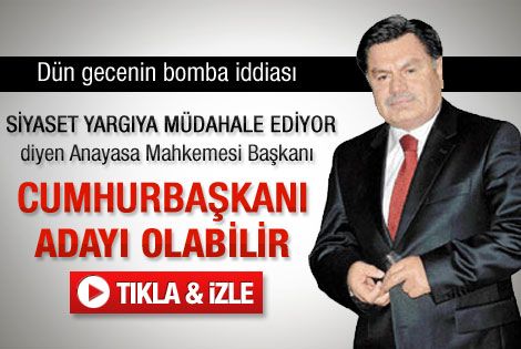 Haşim Kılıç Cumhurbaşkanı adayı olabilir - Video