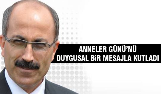 Hayrettin Balcı'dan Anneler Günü mesajı