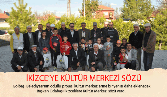 İkizce'ye kültür merkezi sözü