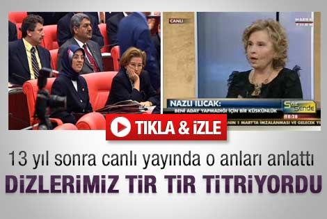 Ilıcak 13 yıl sonra o anları anlattı