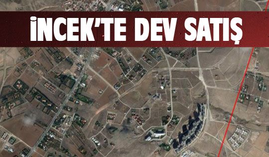 İncek'te dev satış