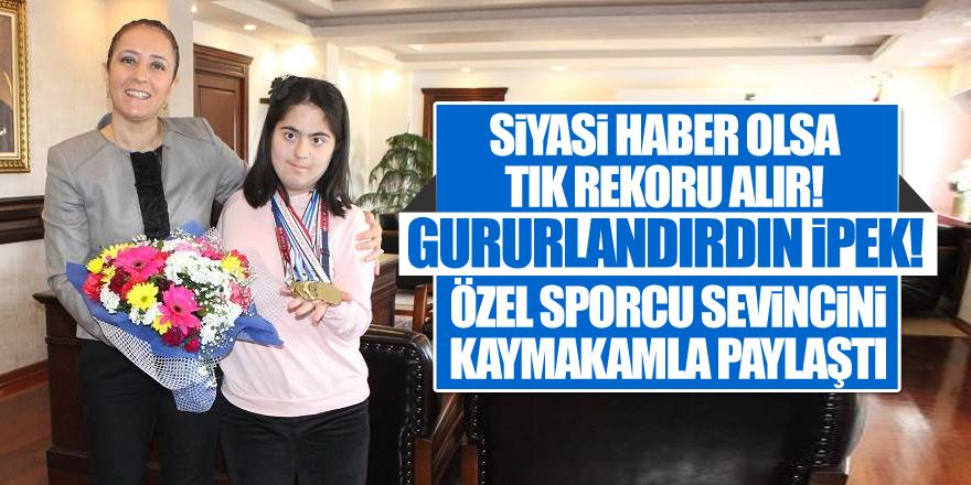 İpek Gülcü Gölbaşı'nı gururlandırdı