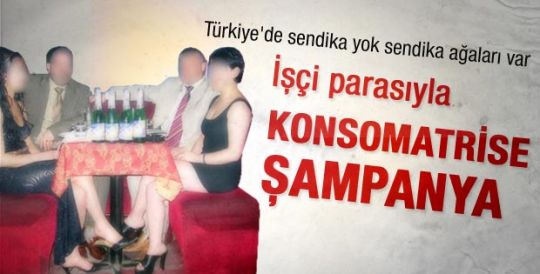 İşçilerin parası artiz şampanyasına 