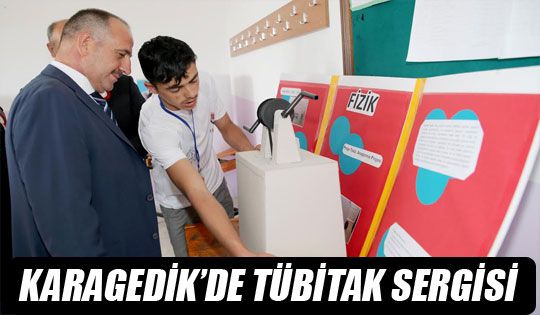  Karagedik’de Tübitak Sergisi