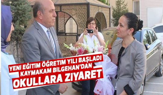 Kaymakam Tülin Baydar Bilgehan okulları ziyaret etti