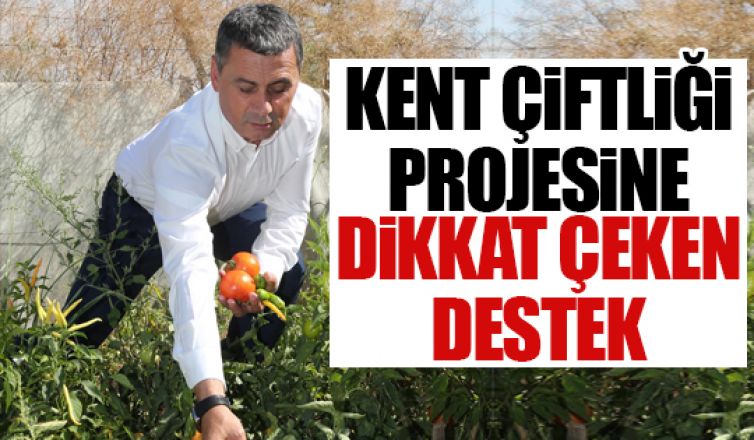 Kent Çiftliği Projesine Ankara Kalkınma Ajansı'ndan destek!