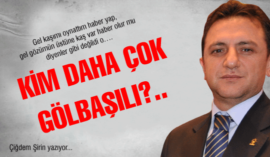 Kim daha çok Gölbaşılı...