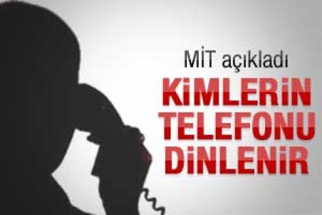 Kimlerin telefonu dinlenir