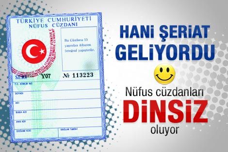 Kimlik kartlarından din hanesi çıkarılıyor