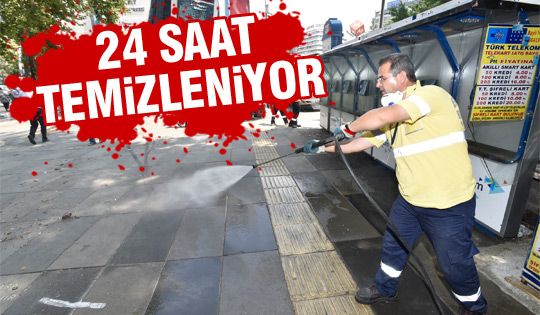 Kızılay 24 saat temizleniyor