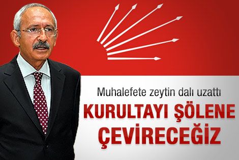 'Kurultayı demokrasi şölenine çevireceğiz'