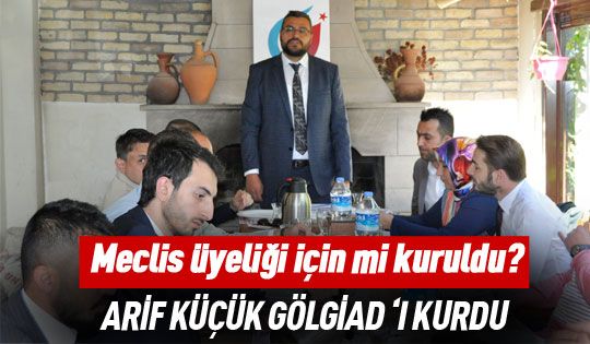 Meclis üyeliği için mi kuruldu?