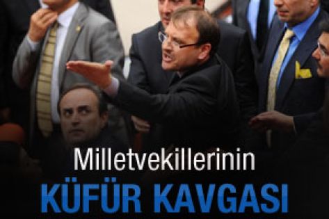 Meclis'te küfür kavgası